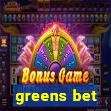 greens bet